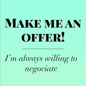 MAKE ME AN OFFER!